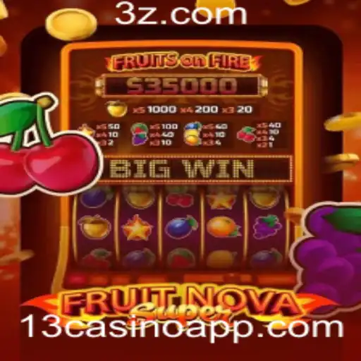 Descubra o Fascinante Mundo de FruitNovaSuper no 13casino